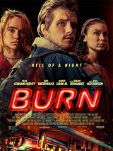 Affiche de Burn, film à voir en streaming sur Pygargue