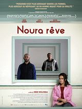 Affiche de Noura rêve, film à voir en streaming sur Pygargue