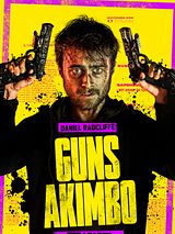 Affiche de Guns Akimbo, film à voir en streaming sur Pygargue