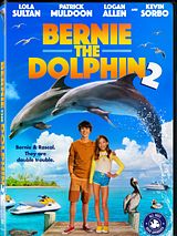 Affiche de Bernie le dauphin 2, film à voir en streaming sur Pygargue