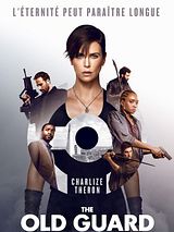 Affiche de The Old Guard, film à voir en streaming sur Pygargue