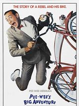 Affiche de Pee Wee Big Adventure, film à voir en streaming sur Pygargue