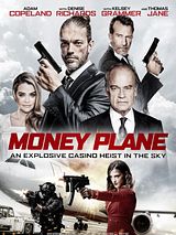 Affiche de Money Plane, film à voir en streaming sur Pygargue
