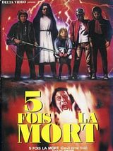 Affiche de Cinq fois la mort, film à voir en streaming sur Pygargue