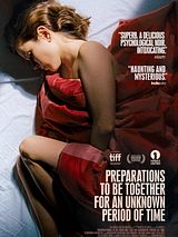 Affiche de Preparations to Be Together For an Unknown Period of Time, film à voir en streaming sur Pygargue
