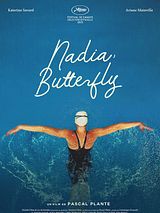 Affiche de Nadia, Butterfly, film à voir en streaming sur Pygargue
