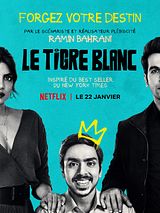 Affiche de Le Tigre blanc, film à voir en streaming sur Pygargue