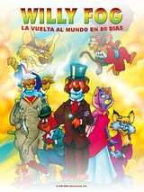Affiche de Willy Fog: La Vuelta Al Mundo En 80 Dias, film à voir en streaming sur Pygargue