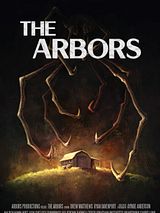 Affiche de The Arbors, film à voir en streaming sur Pygargue