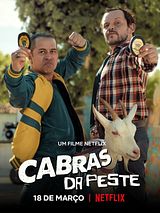 Affiche de Cabras da Peste, film à voir en streaming sur Pygargue
