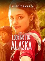 Looking for Alaska (Music from the Original Series)