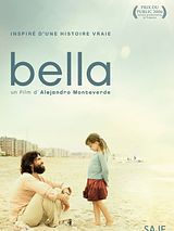 Affiche de Bella, film à voir en streaming sur Pygargue