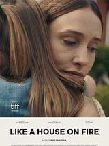 Affiche de Like a House on Fire, film à voir en streaming sur Pygargue