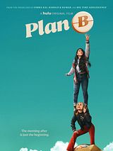 Affiche de Plan B, film à voir en streaming sur Pygargue