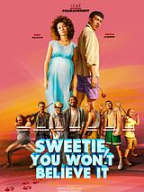 Affiche de Sweetie, You Won’t Believe It, film à voir en streaming sur Pygargue