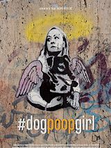 Affiche de #dogpoopgirl, film à voir en streaming sur Pygargue