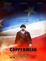 Affiche de Copperhead, film à voir en streaming sur Pygargue