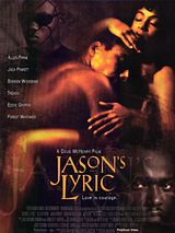 Affiche de Jason's Lyric, film à voir en streaming sur Pygargue