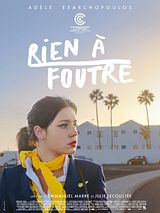 Affiche de Rien à foutre, film à voir en streaming sur Pygargue