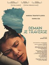 Affiche de Demain je traverse, film à voir en streaming sur Pygargue