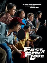 Affiche de Fast & Feel Love, film à voir en streaming sur Pygargue