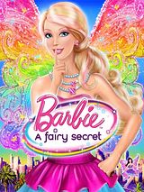 Affiche de Barbie et le secret des fées, film à voir en streaming sur Pygargue