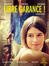 Affiche de Libre Garance !, film à voir en streaming sur Pygargue