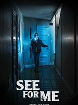 Affiche de See for Me, film à voir en streaming sur Pygargue
