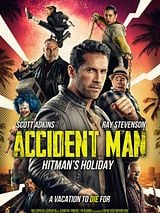 Affiche de Accident Man: Hitman's Holiday, film à voir en streaming sur Pygargue