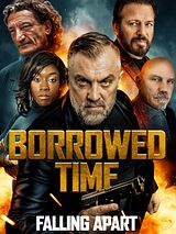 Affiche de Borrowed Time 3, film à voir en streaming sur Pygargue