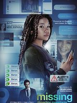 Affiche de Missing : Disparition inquiétante, film à voir en streaming sur Pygargue