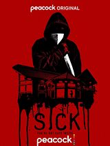 Affiche de Sick, film à voir en streaming sur Pygargue
