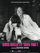 poster du film Sois belle et tais-toi!