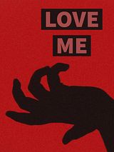Affiche de Love Me, film à voir en streaming sur Pygargue