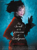 Affiche de Les Secrets de la princesse de Cadignan, film à voir en streaming sur Pygargue