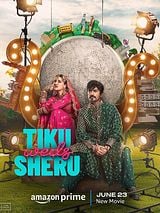 Affiche de Tiku Weds Sheru, film à voir en streaming sur Pygargue