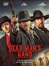 Affiche de Dead Man's Hand, film à voir en streaming sur Pygargue