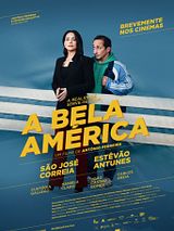 Affiche de A Bela América, film à voir en streaming sur Pygargue