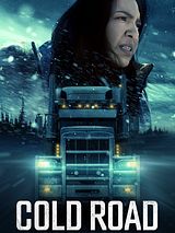 Affiche de Cold Road, film à voir en streaming sur Pygargue