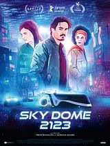 Affiche de Sky Dome 2123, film à voir en streaming sur Pygargue