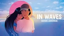 image de In Waves Bande-annonce VF