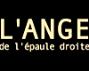 image de L'Ange de l'épaule droite Bande-annonce VO