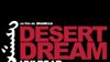 image de Desert Dream Extrait vidéo VF