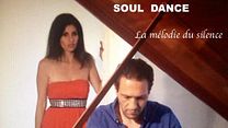 image de Soul dance / La mélodie du silence Bande-annonce VF