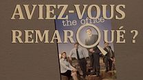 image de Aviez-vous remarqué ? The Office US