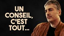 image de Un conseil c'est tout... Bande-annonce VF
