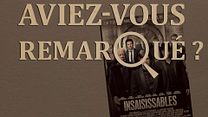 image de Aviez-vous remarqué ? Insaisissables