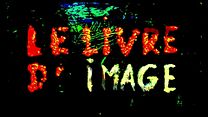 Le Livre d'image Bande-annonce VO