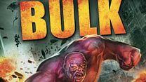 image de Bulk l'invincible Bande-annonce VF