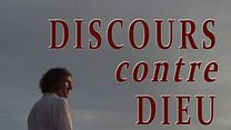 image de Discours contre Dieu Bande-annonce VF